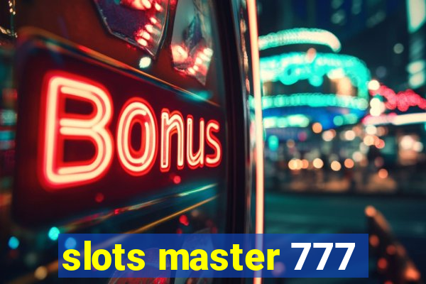 slots master 777